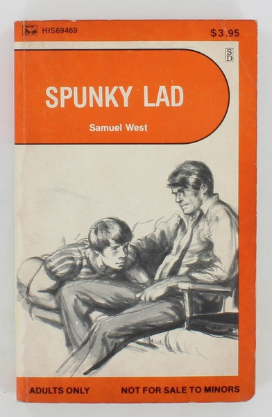 Spunky Lad by Samuel West 1984 Surey Books HIS69469 "His 69" Gay Pulp Book PB381