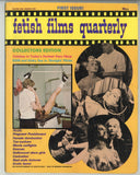 Fetish Films Quarterly V1#1 Golden Age of Bondage 1976 Roxburry Press 48pg Pregnant Serena Female Catfight Femdom Sexploitation Cinema Castration BDSM M23997