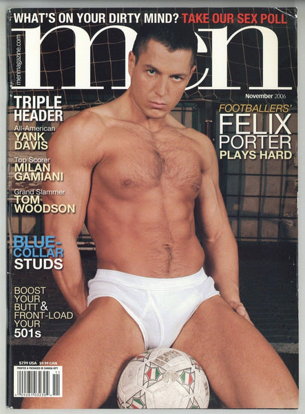 Men Nov 2006 SpecPub Inc Yank Davis, Milan Gamiani, Felix Porter 82pgs Tom Woodson Gay Magazine M24147