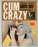 Cum Crazy V1#1 Interracial Hippie Smut 1977 Sex Pulp Fiction 48pgs Vintage Pornographic Magazine M28689