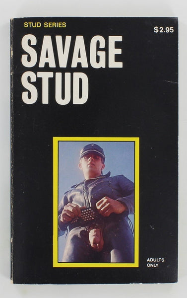 Savage Stud 1979 Star Dist. Stud Series SS-1033 Leathermen BDSM Gay Pulp Fiction Romance Book PB314