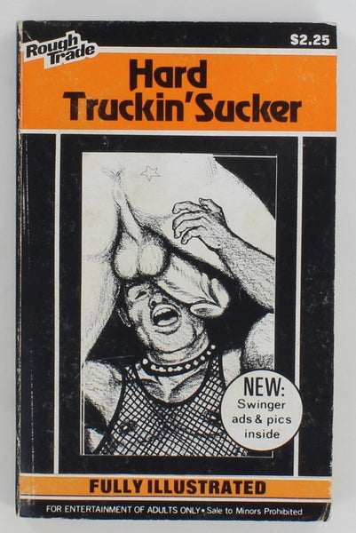 Hard Truckin' Sucker by Milt Baron 1976 Rough Trade RT-444 Gay Pulp Book PB412