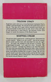 Truckin' Crazy by Barry Sharkey / Whipping Cream by George Wilson 1978 Numbers ND4 Double Pleasure 377pg Vintage Gay Sex Romance Pulp PB131