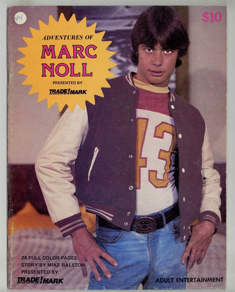 Adventures Of Marc Noll 1978 Kip Knoll, Bob Knoll, Mike Ralston 52pgs Trade!Mark Publishing Gay Magazine M32406