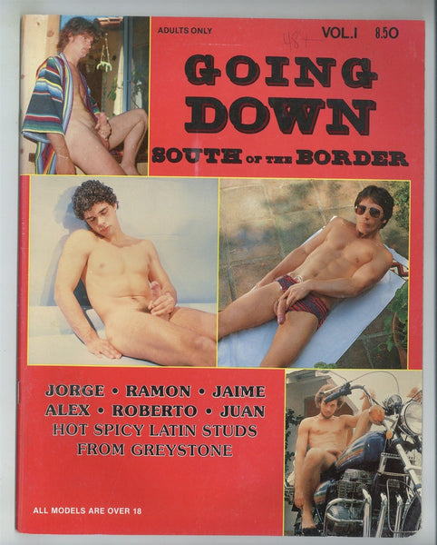 Going Down South Of The Border V1#1 Six Hot Latin Studs 1980 Vintage Gay Latino Men Nude Pinup Magazine 48pgs Star Distrib. NY M30030