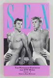 Sex True Homosexual Experiences 1982 Boyd McDonald 1st Edition, Gay Sunshine Press T.H.I PB350