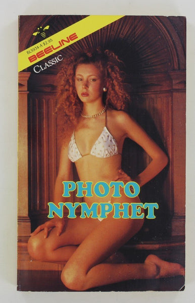 Photo Nymphet by Shari Hardi 1984 Beeline Classics BL5934-A Kinky Models Pulp Book PB355