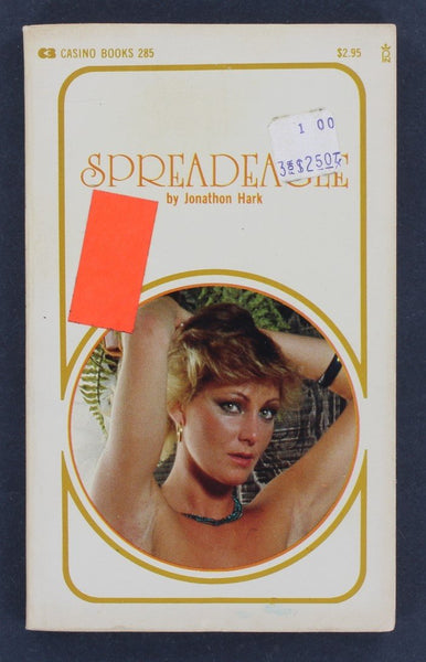 Spreadeagle by Jonathon Hark 1980 Casino Books CSN285 Sexy Sluts Pulp Book PB356