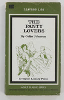 The Panty Lovers Colin Johnson 1972 Liverpool Library Press LLP266 MMF Threesome Pulp Book PB360