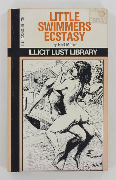 Swimmers Ecstasy by Ned Moore 1984 Illicit Lust Library ILL1023 Smut Pulp Fiction Novel PB364