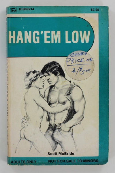 Hang'em Low by Scott McBride 1977 Surree House HIS69214 Surrey "69 His" Series Gay Pulp Book PB398