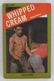 Whipped Cream by Roland Graeme 1978 Surree Stud Series SS038 Surrey House Ltd, Gay Pulp PB407