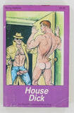 House Dick 1980 Star Distributors, Stallion Series 127 Vintage Gay Pulp Novel PB464