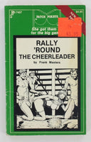 Rally 'Round The Cheerleader by Frank Masters 1987 Collegiate Erotic Smut Novel 151pgs Greenleaf Classics PP7457 Patch Pockets PB604