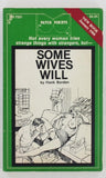 Some Wives Will by Hank Borden 1987 Greenleaf Classics PP7521 Patch Pokets 149pgs Swinging Couples Novel PB606