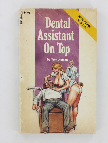 Dental Assistant On Top by Tom Allison 1987 Greenleaf Classics PR3296 Private Reader 148pgs Dental Medical Pulp Novel PB611