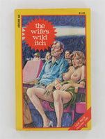 The Wife's Wild Itch by David Crane 1980 Greenleaf Classics AB5266 Adult Books 149pgs Exhibitionist Hotwife Pocket Novel PB616