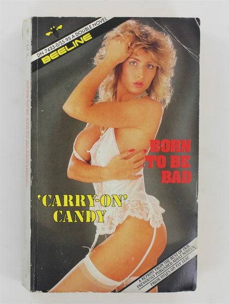 Born To Be Bad by Michael Flowers & Carry-On Candy by Shari Hardi 1989 Beeline Books DN-7433 Double Novel 180pgs Pocket Novel PB650