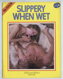 Slippery When Wet V1#1 Gorgeous Tall Thin Girl 1978 Explosive Passionate Sex 40pgs Connoisseur/Gourmet Editions M32467