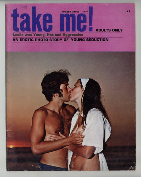 Take Me! V1#3 Hot Sexy Couple Erotica 1974 Hippie Era Porno Magazine 48pgs NR Press, Hollywood M33916