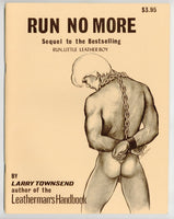 Larry Townsend 1972 Run No More 1st Edition 64pgs Leatherman's Handbook BDSM Gay Leather Movement M35042