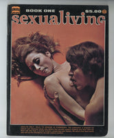 Sexualiving #1 Hippie Girls Kink 1973 Violent Lesbian Women 64pgs Edusex, Calga Pedulum Publ. Hollywood M36532