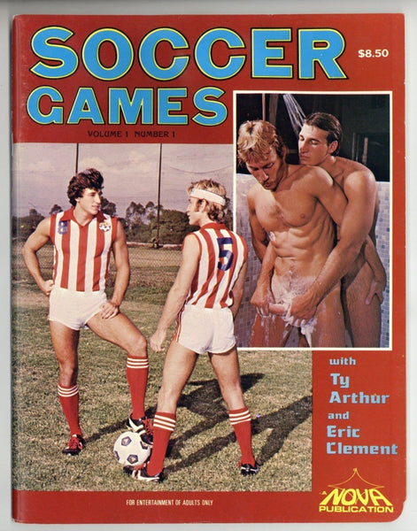 Soccer Games V1#1 Ty Arthur, Eric Clement 1985 Gay Football Beefcakes 52pgs Nova Studios, NYC M36810