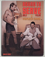 Bound To Serve #8 Clay Russell, Ted Roberts 1979 A Serving Error BDSM Gay Leather Pictorial 48pgs LDL Publ. Magazine M37281