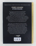 Pussy Lounge By Dirk Krauzig 2012 Edition Skylight HC 128pgs Erotic Photography ISBN: 9783037666296