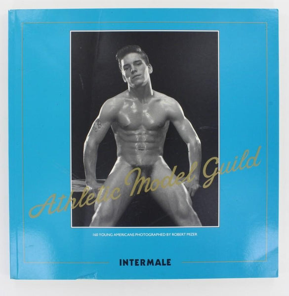 Athletic Model Guild 1987 Robert Bob Mizer 160 Physique Models Intermale Publ. 132pgs