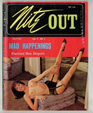 Nite Out V4#5 Edgy Sexual Smut Magazine 1969 Beautiful Yet Sleazy Women 72pgs Orbit Publ. GSN M39388