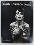 Irina Ionesco Nudes Edition Stemmle 1996 HC/DJ Zurich, Switzerland 144pgs