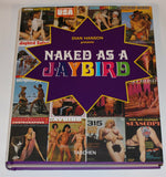 Naked As A Jaybird by Dian Hanson HC DJ w/Stickers Parliament Hippie LSD Sex