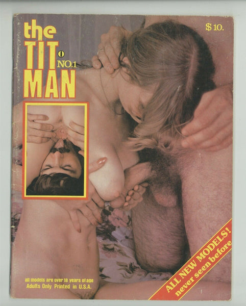 The Tit Man #1 Hot Busty Female 1977 Hard Sex 48pgs Tall Leggy Woman Sexy M8729