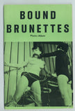 Bound Brunettes 1960 Action Publishing Early Lesbian BDSM 60pg Rope Bondage Captive M21110