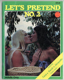 Let's Pretend #2 Vintage 1974 Magazine 40pg Hot Lesbian Sex Hard Sex M21398