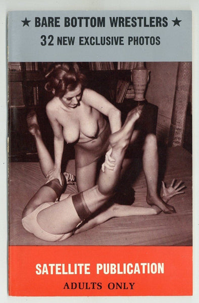 Bare Bottom Wrestlers 1971 Satellite Publication 68pg Catfight Stockings M21419