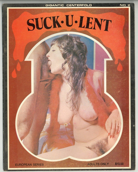 Suck-U-Lent 1976 Satanic Sex Pictorial, Demonic 48pg Early Hillbilly Smut Guns Porn Magazine M21559