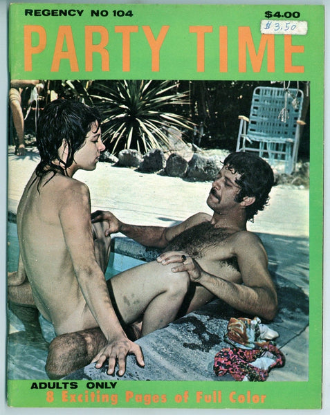 Party Time 1972 Regency Publications Psychedelic Sex Orgy 68pg Group Sex M21569