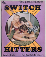 Switch Hitters V3 #3 Calga Publishers 1972 Ed Wood 64pg Hippie Sex Groups M21385