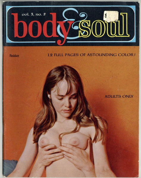 Body & Soul V3#5 Calga Pendulum 1969 Ed Wood? 72pg Hippie Hairy Females M22246