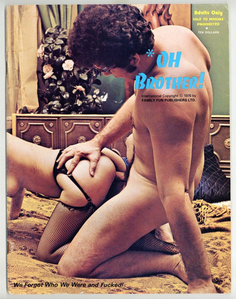Oh Brother! #1 Family Fun Publishers 1976 Hard Sex 48pgs Female Big Boobs M22679