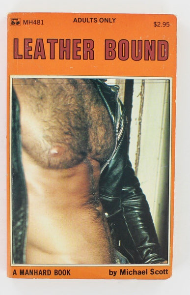 Leather Bound by Michael Scott 1978 Manhard MH481 Surree Gay Pulp Fiction B101