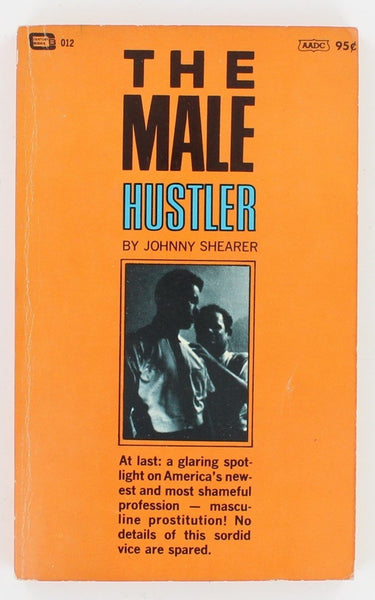 Male Hustler Prostitute By Johnny Shearer 1968 Gay Pulp Fiction Sultry Novel PB2