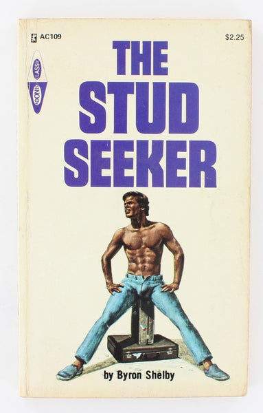 Stud Seeker by Byron Shelby 1975 Adonis Classics AC-109 Greenleaf Gay Pulp B117