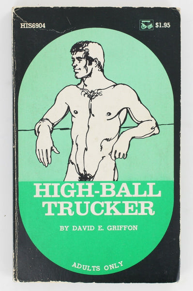 High Ball Trucker David E Griffon 1971 Surrey House HIS 69 Vtg Gay Pulp Fiction