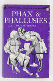 Phax Phallusies by Dal Temple 1969 Trojan Classic TC219 Vintage Gay Pulp PB14