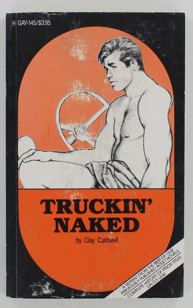 Truckin Naked by Clay Caldwell 1972 Surrey House GAY145 Vintage Gay Pulp 185pgs Homo Erotic Pocket Novel PB81