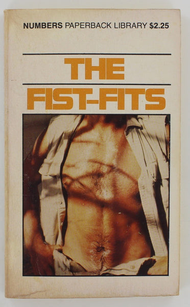 The Fist Fits by Cliff Ellis 1978 Numbers Paperback Series 10007 Vintage Gay Book 190pgs LGBTQ Pulp PB83