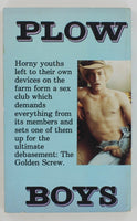 Plow Boys by Mark Woodrow 1985 Gay Ram Books RB-129 Magcorp Publishing 156pgs Gay Pulp Paperback Novel PB87